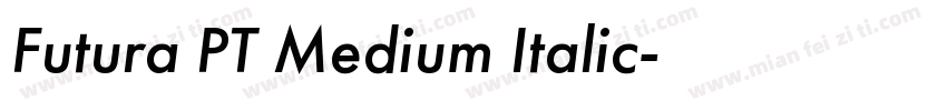 Futura PT Medium Italic字体转换